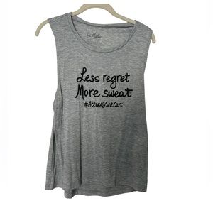 BRAND NEW “Less Regret More Sweat” tank top